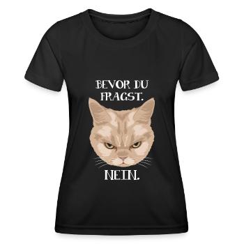 Grumpy Cat - Bevor du fragst_Nein (Katze) - Frauen Funktions-T-Shirt - Schwarz - Vorne - AI Model Female 172 light (172cm)