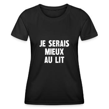 je serais mieux au lit - T-shirt sport Femme - noir - Devant - AI Model Female 172 light (172cm)