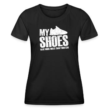 Meine Schuhe haben mehr Kilometer als Ihr Auto | Für Runne - Frauen Funktions-T-Shirt - Schwarz - Vorne - AI Model Female 172 light (172cm)