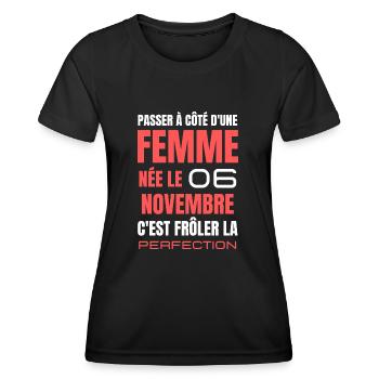 Anniversaire pour femme née le 6 novembre - T-shirt sport Femme - noir - Devant - AI Model Female 172 light (172cm)