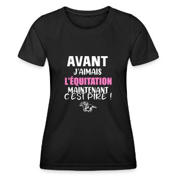 Avant j'aimais l'équitation maintenant c'est pire - T-shirt sport Femme - noir - Devant - AI Model Female 172 light (172cm)