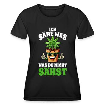 Cannabis, Ich sähe was was du nicht sähst, Hanf - Frauen Funktions-T-Shirt - Schwarz - Vorne - AI Model Female 172 light (172cm)
