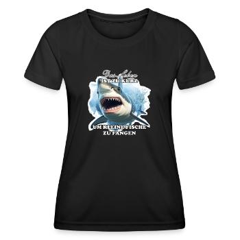 Großer Hai, große Ziele! - Das Leben ist zu kurz - Frauen Funktions-T-Shirt - Schwarz - Vorne - AI Model Female 172 light (172cm)