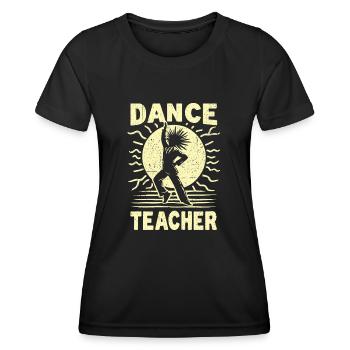 Règle des professeurs de danse - cadeau pour professeur de danse - T-shirt sport Femme - noir - Devant - AI Model Female 172 light (172cm)