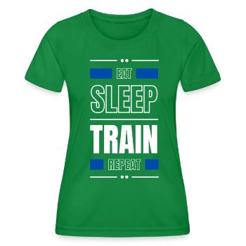 eat sleep train repeat geschenk idee fitness - Frauen Funktions-T-Shirt - Kelly Green - Vorne - AI Model Female 172 dark (172cm)