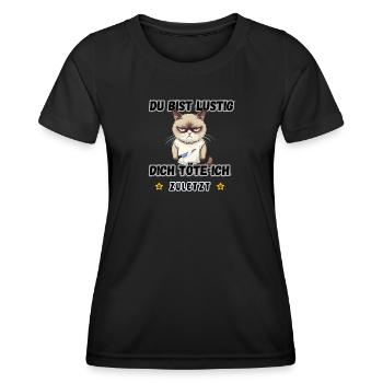 Du bist lustig dich töte ich zuletzt - Frauen Funktions-T-Shirt - Schwarz - Vorne - AI Model Female 172 light (172cm)