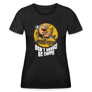 Don't worry be Cappy - Capybara - Holiday - Women's Functional T-Shirt - black - Front - AI Model Female 172 light (172cm)