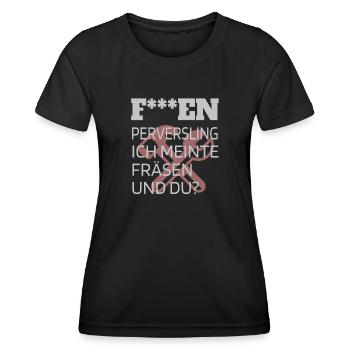 Fräsen Handwerker Provokanter Spruch lustig - Frauen Funktions-T-Shirt - Schwarz - Vorne - AI Model Female 172 light (172cm)