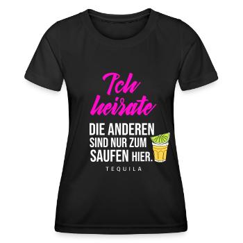Bride - I'm Marrying the Others Booze - Tequila - Women's Functional T-Shirt - black - Front - AI Model Female 172 light (172cm)