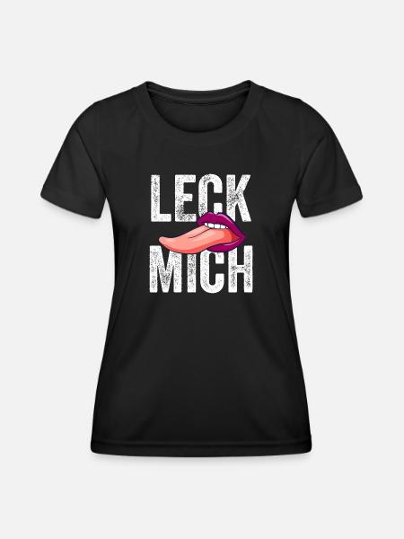 Leck mich! - Frauen Funktions-T-Shirt - Schwarz