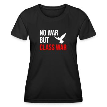 no war but class war - Women's Functional T-Shirt - black - Front - AI Model Female 172 light (172cm)