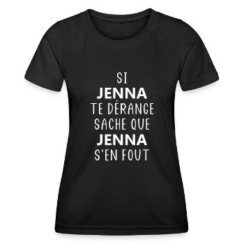si JENNA te dérange saches que JENNA s'en fout - T-shirt sport Femme - noir - Devant - AI Model Female 172 light (172cm)