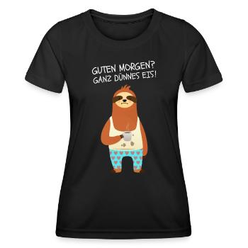 Guten Morgen? Ganz Dünnes Eis! Faultier Mit Kaffee - Frauen Funktions-T-Shirt - Schwarz - Vorne - AI Model Female 172 light (172cm)