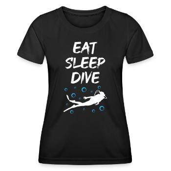 Eat Sleep Dive - Women's Functional T-Shirt - black - Front - AI Model Female 172 light (172cm)