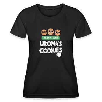 Uromas Cookies Akzeptiert Lustig Uroma Geburtstag - Frauen Funktions-T-Shirt - Schwarz - Vorne - AI Model Female 172 light (172cm)