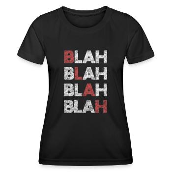 BLAH BLAH BLAH BLAH - T-shirt sport Femme - noir - Devant - AI Model Female 172 light (172cm)