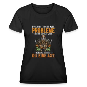 Du kannst nicht alle Probleme mit dem Schwert - Frauen Funktions-T-Shirt - Schwarz - Vorne - AI Model Female 172 light (172cm)