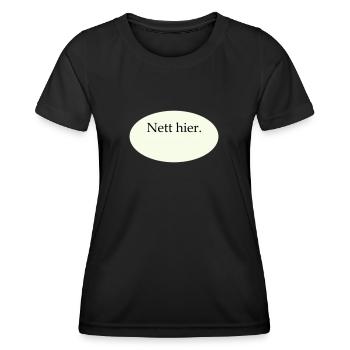 Nett hier Blanko Vorlage - Frauen Funktions-T-Shirt - Schwarz - Vorne - AI Model Female 172 light (172cm)