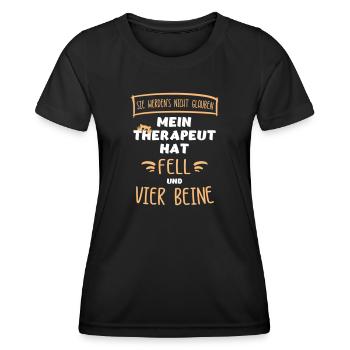 "Mein Therapeut hat Fell & vier Beine". Katzen. - Frauen Funktions-T-Shirt - Schwarz - Vorne - AI Model Female 172 light (172cm)