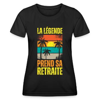 La Légende Prend Sa Retraite Cadeau Pot De Départ - T-shirt sport Femme - noir - Devant - AI Model Female 172 light (172cm)