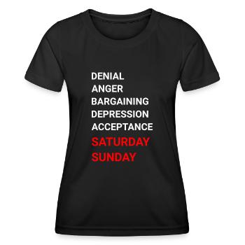 Bargaining Depression Acceptance Saturday Sunday - Women's Functional T-Shirt - black - Front - AI Model Female 172 light (172cm)