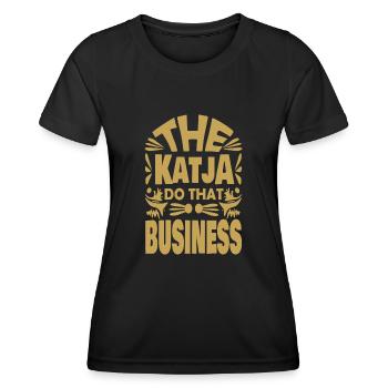 Spruch Katja - Frauen Funktions-T-Shirt - Schwarz - Vorne - AI Model Female 172 light (172cm)
