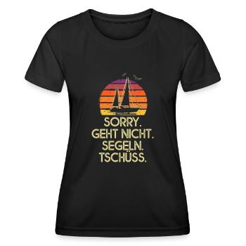 Sorry doesn't go sailing bye bye sailor - Women's Functional T-Shirt - black - Front - AI Model Female 172 light (172cm)