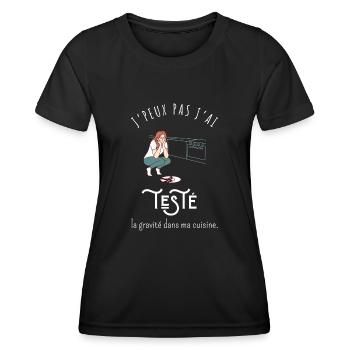 Ich kann nicht, ich habe die Schwerkraft in meiner Küche getestet - Frauen Funktions-T-Shirt - Schwarz - Vorne - AI Model Female 172 light (172cm)
