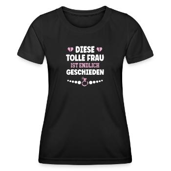 Diese Tolle Frau Ist Endlich Geschieden Scheidung - Frauen Funktions-T-Shirt - Schwarz - Vorne - AI Model Female 172 light (172cm)