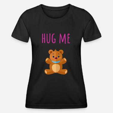 Hug Me ! T-shirt sport Femme