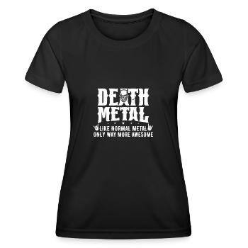 Death Metal Death Metal Heavy Metal Fan Geschenk - Frauen Funktions-T-Shirt - Schwarz - Vorne - AI Model Female 172 light (172cm)