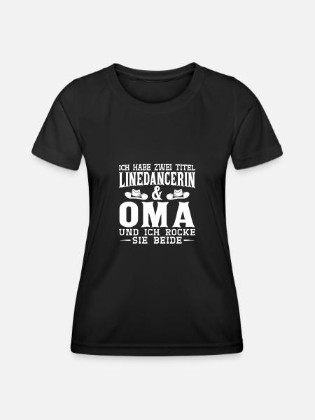 Linedance Oma Line Dance Linedancerin Geschenk - Frauen Funktions-T-Shirt - Schwarz