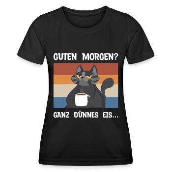 Guten Morgen Kaffee Katze lustiger Spruch - Frauen Funktions-T-Shirt - Schwarz - Vorne - AI Model Female 172 light (172cm)
