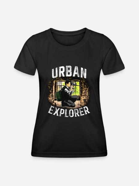 Lost Places Photographer Urbex Urbexer Urban Explorer - Women's Functional T-Shirt - black