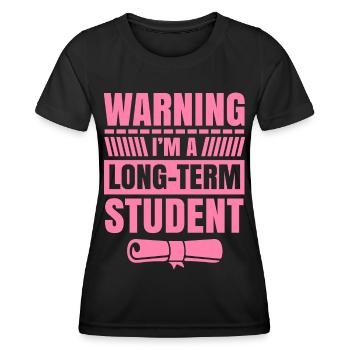 Warnung ich bin ein Langzeitstudent Langzeit Uni - Frauen Funktions-T-Shirt - Schwarz - Vorne - AI Model Female 172 light (172cm)