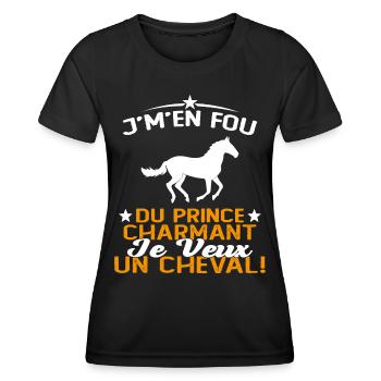 J'm'en Fou Du Prince Charmant Je Veux Un Cheval - T-shirt sport Femme - noir - Devant - AI Model Female 172 light (172cm)