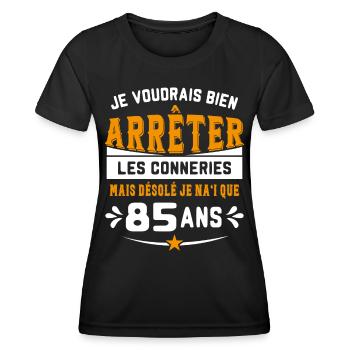 Je Voudrais Bien 85 Ans Humour Cadeau - T-shirt sport Femme - noir - Devant - AI Model Female 172 light (172cm)
