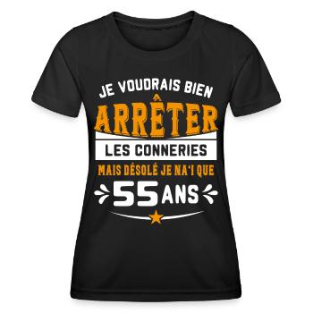 Je Voudrais Bien 55 Ans Humour Cadeau - T-shirt sport Femme - noir - Devant - AI Model Female 172 light (172cm)