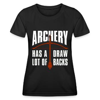 Archery Has A Lot Bow Target Arrow Shooting Archer - Frauen Funktions-T-Shirt - Schwarz - Vorne - AI Model Female 172 light (172cm)