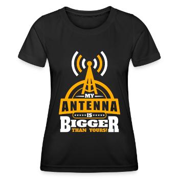 Ham Radio My Antenna Is Bigger Channel Radio Tower - Women's Functional T-Shirt - black - Front - AI Model Female 172 light (172cm)