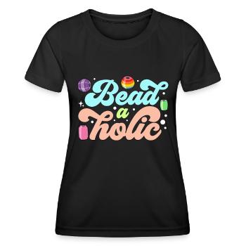 Beading Beadaholic Jewelry Making Beadwork Beader - Women's Functional T-Shirt - black - Front - AI Model Female 172 light (172cm)