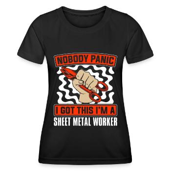 Sheet Metal Worker Nobody Panic I Got This Welder - Women's Functional T-Shirt - black - Front - AI Model Female 172 light (172cm)