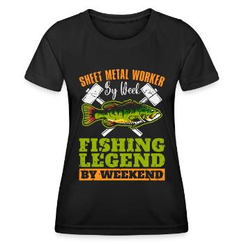 Sheet Metal Worker By Week Fishing Welder Mechanic - Women's Functional T-Shirt - black - Front - AI Model Female 172 light (172cm)