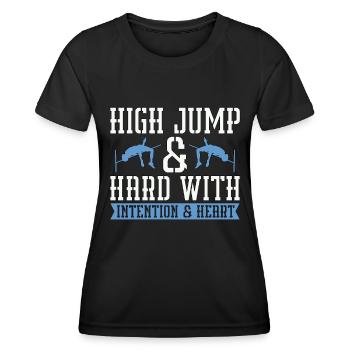 Jump High & Hard With Intention Running High Jump - Women's Functional T-Shirt - black - Front - AI Model Female 172 light (172cm)