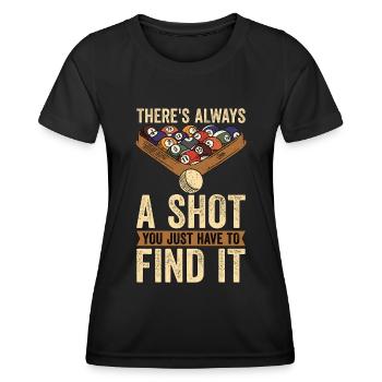 Cue Sports Il y a toujours un coup que vous billard de piscine - T-shirt sport Femme - noir - Devant - AI Model Female 172 light (172cm)