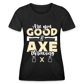 Axe Throwing Are You Good At Bullseye Axe Thrower - Frauen Funktions-T-Shirt - Schwarz - Vorne - AI Model Female 172 light (172cm)