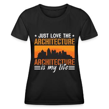 Architecture Just Love The Architecture Construct - Women's Functional T-Shirt - black - Front - AI Model Female 172 light (172cm)