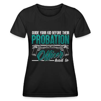 Un agent de probation guide votre enfant devant le shérif - T-shirt sport Femme - noir - Devant - AI Model Female 172 light (172cm)
