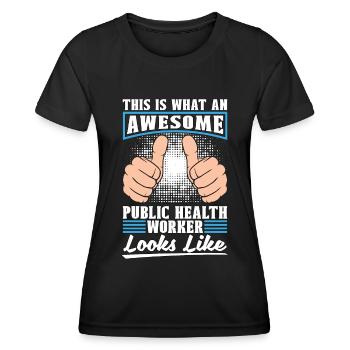 Travailleur de la santé publique Voici ce qu’une infirmière géniale - T-shirt sport Femme - noir - Devant - AI Model Female 172 light (172cm)