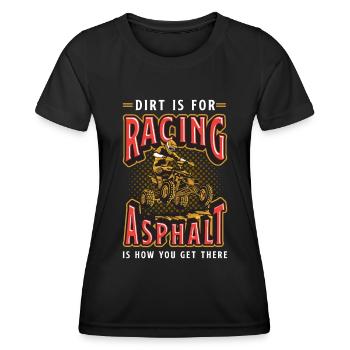 La terre battue de course hors route est pour la course hors route - T-shirt sport Femme - noir - Devant - AI Model Female 172 light (172cm)